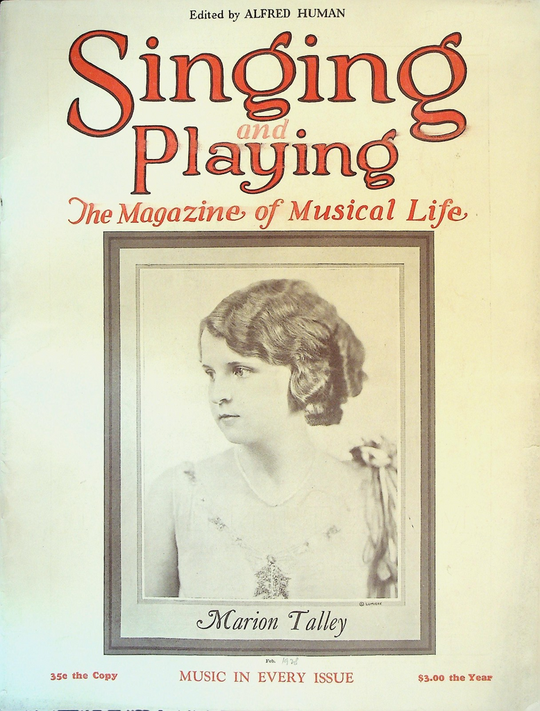 Singing & Playing Magazine February 1928 Marion Talley Elly Ney0