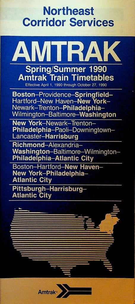 Amtrak Northeast Corridor Services Train Timetable Spring Summer 1990