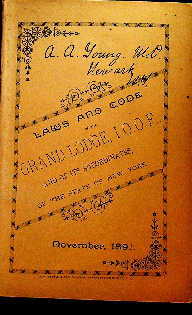 Grand Lodge IOOF Odd Fellows Laws & Code Book New York November 18910