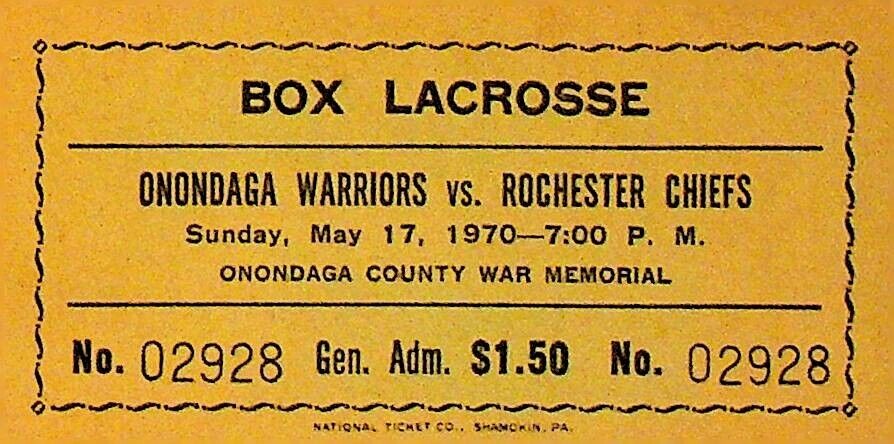 Box Lacrosse Ticket Onondaga Warriors v Rochester Chiefs May 17 1970