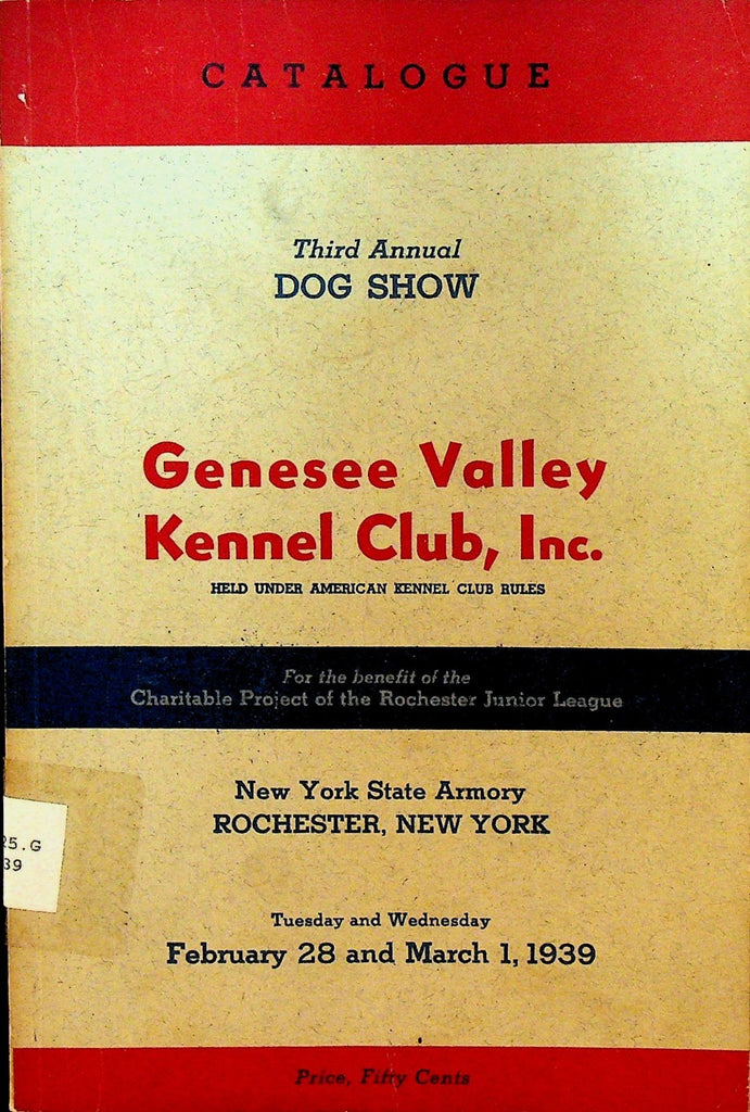 Genesee Valley Kennel Club Dog Show Catalogue 1939 Rochester NY0