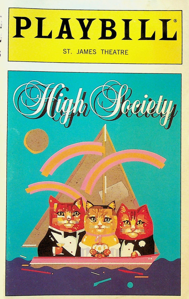 High Society Playbill April 1998 Melissa Errico John McMartin Lisa Banes0