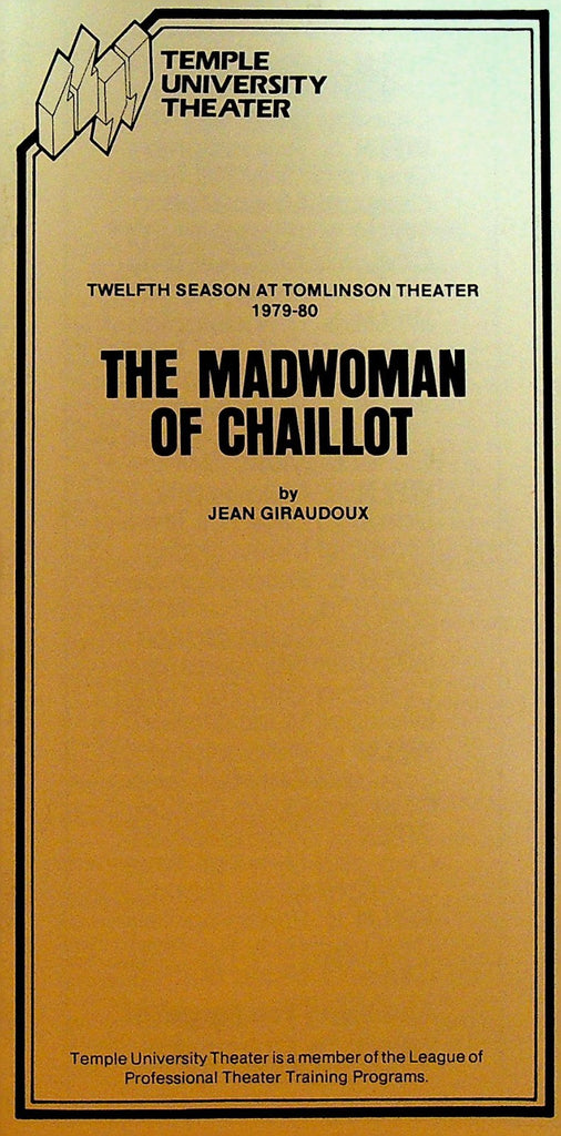 The Madwoman of Chaillot Playbill 1979 Temple University Rosemary Gaffney0