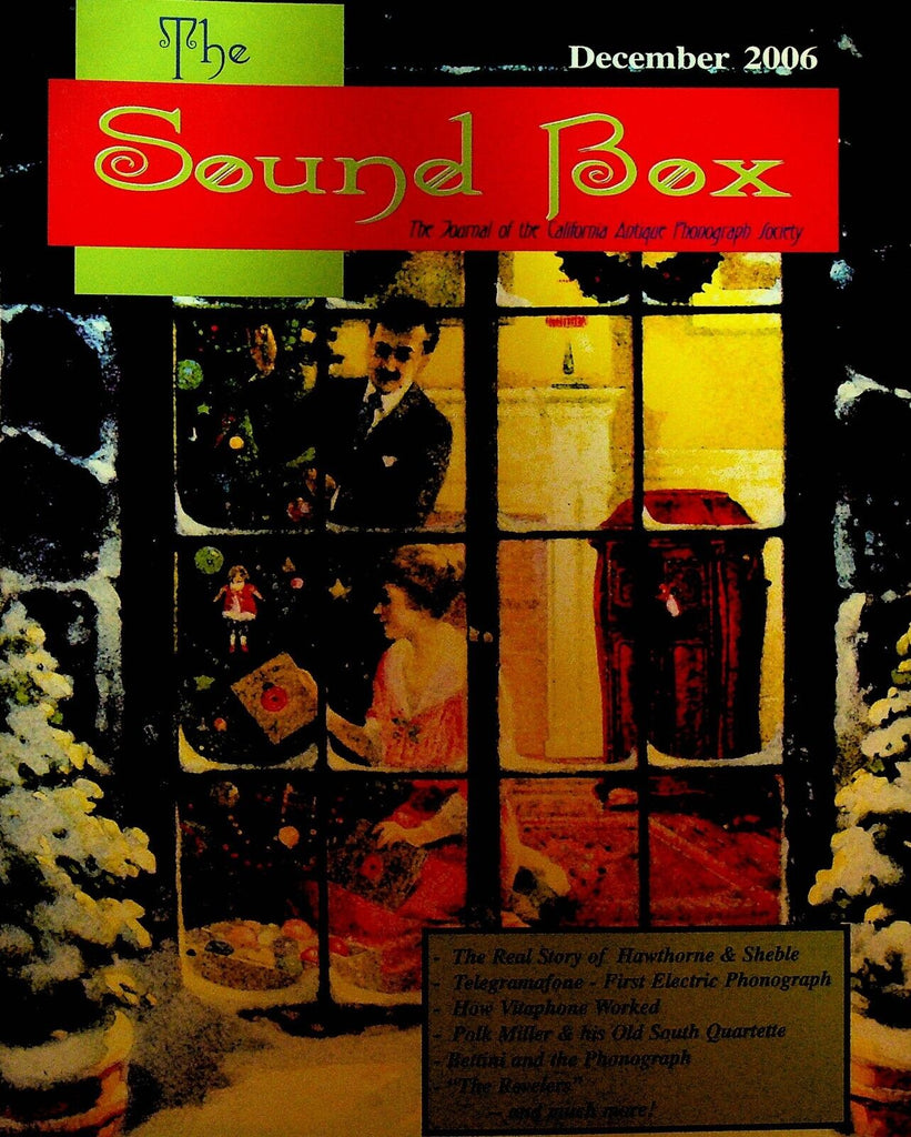 The Sound Box Magazine December 2006 Polk Miller Gianni Bettini 1920s Jazz