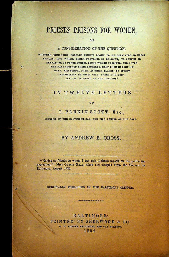 Priests' Prisons for Women in Twelve Letters Andrew B Cross 1854 Anti Catholic0