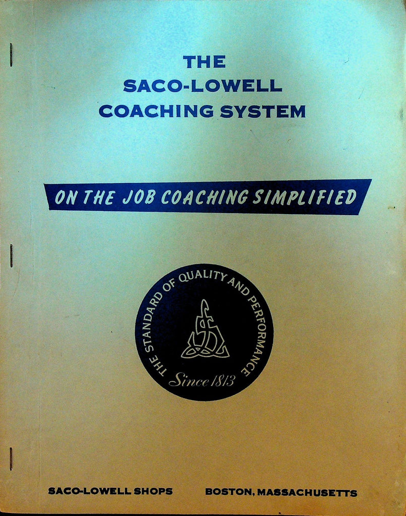 The Saco Lowell Coaching System 1959 Book Shops Boston Ma On the Job0
