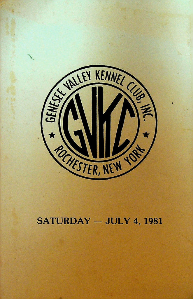 Genesee Valley Kennel Club Program July 4 1981 Rochester NY Dogs0