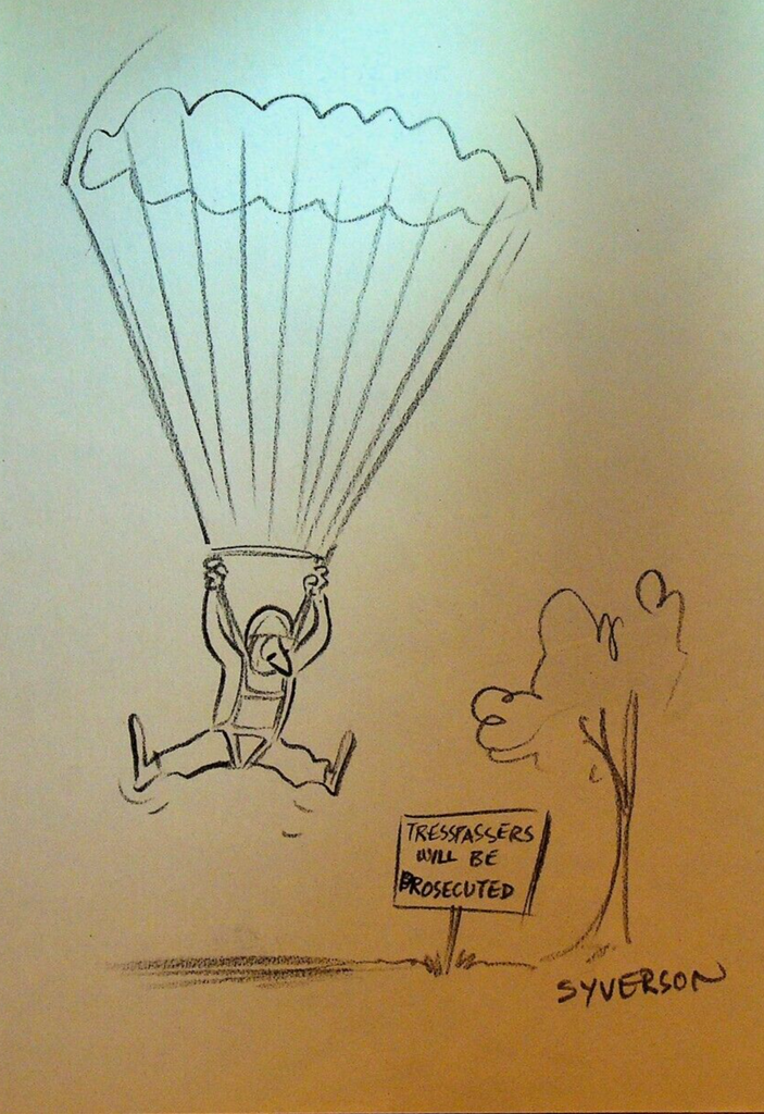 Henry S Syverson Original Art Parachute Trespassers Will Be Prosecuted Sign