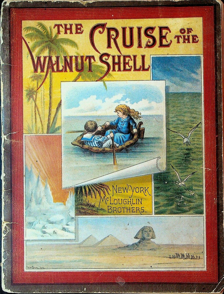 The Cruise of the Walnut Shell 1880s Children's Book William Roger Snow0