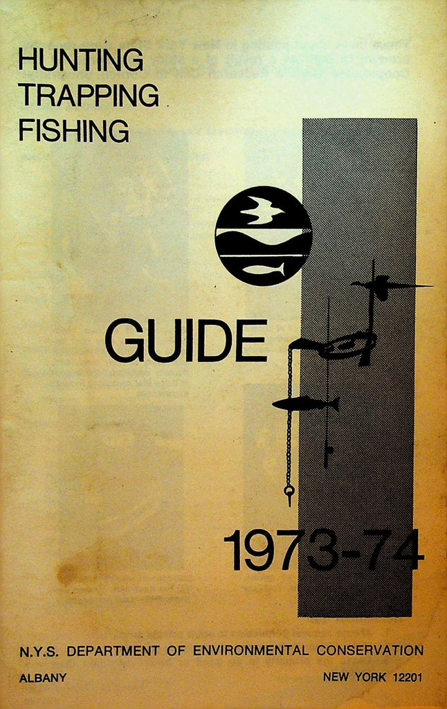 Hunting Trapping Fishing Guide 1973 New York Department of Conservation0