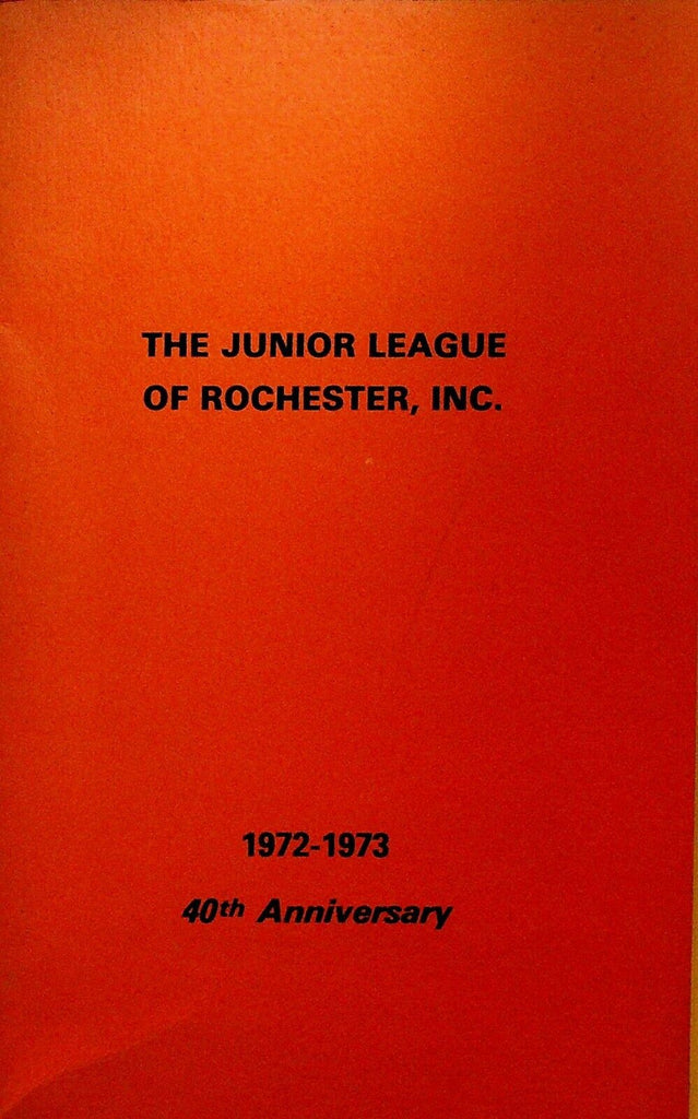 Junior League of Rochester NY 1972 Booklet