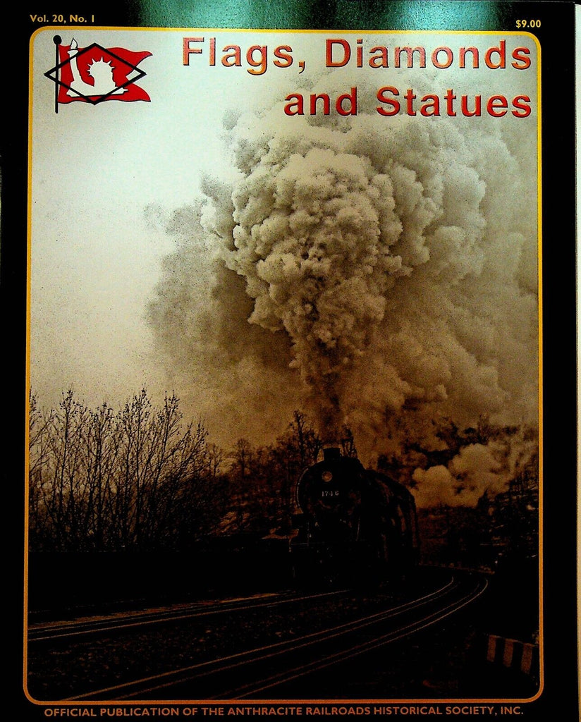 Flags Diamonds & Statues Railroad Magazine 69 Leslie Ross Reading LVRR