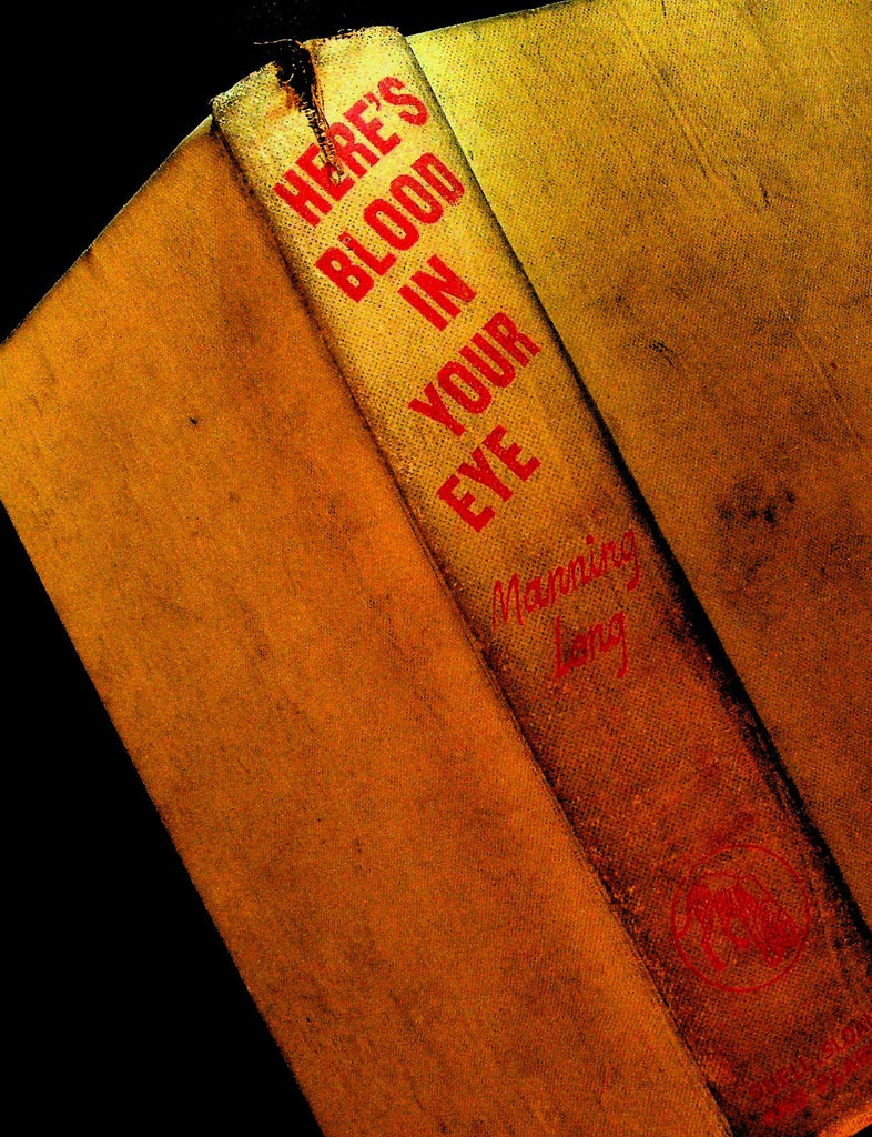 Here's Blood in Your Eye by Manning Long 1941 First Edition0