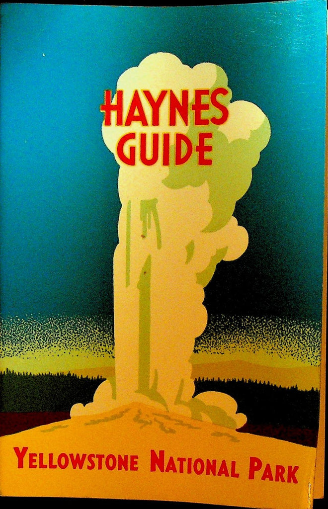 Haynes Guide Yellowstone National Park Handbook Jack Ellis Haynes 19660