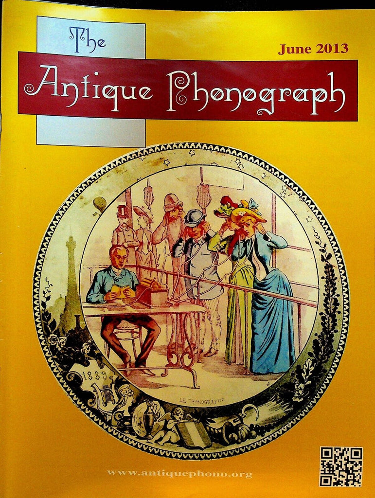 Antique Phonograph Magazine June 2013 Thomas Edison Gustave Eiffel
