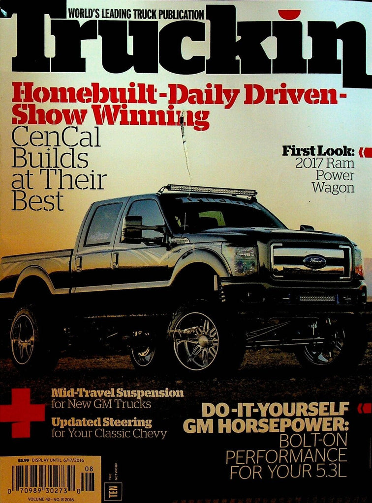 Truckin Magazine June 16 2016 Jose Quintero F-250 Silverado Toyota F-100