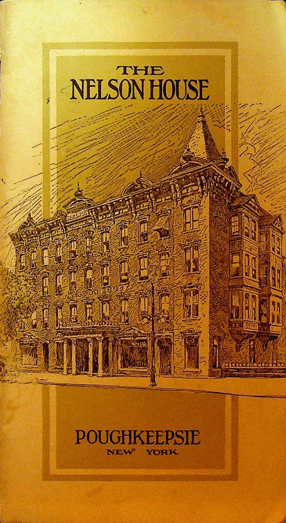The Nelson House Poughkeepsie NY Vintage Brochure w Foldout Map0