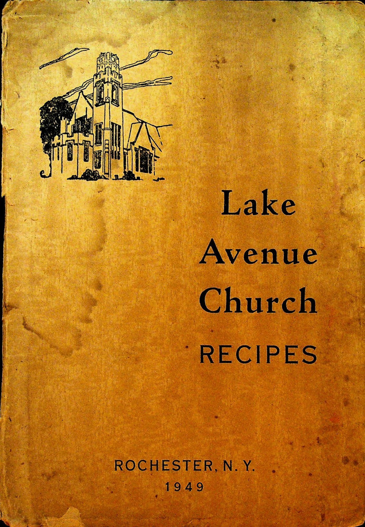 Lake Ave Baptist Church Recipes Rochester NY 1949 Cookbook0