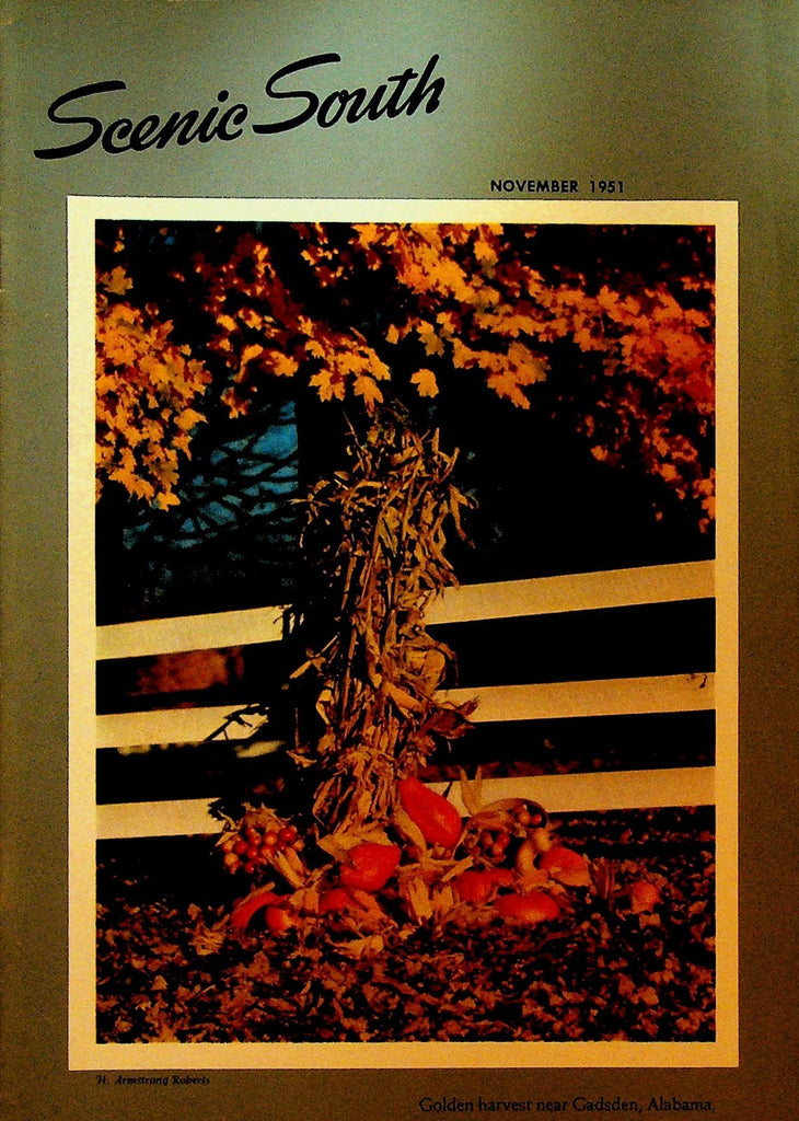 Scenic South Magazine November 1951 Standard Oil Gadsden Alabama Harvest0