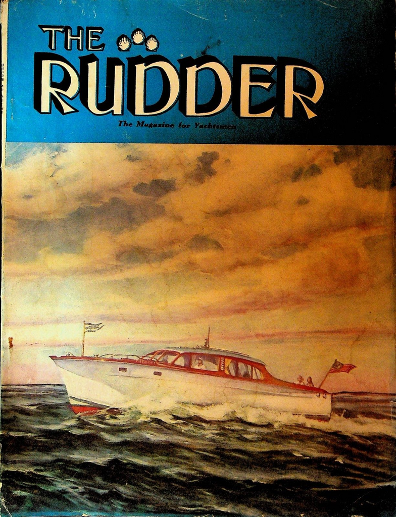 The Rudder Magazine November 1946 Yachtsman Old Ironsides Miss Great Lakes