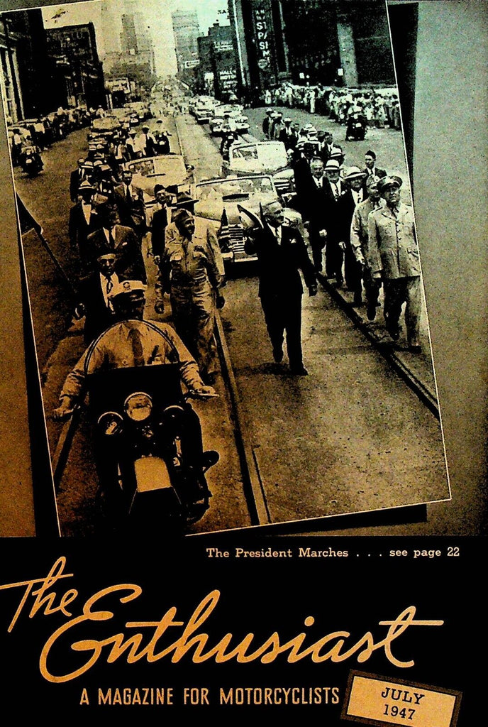 Harley Davidson Enthusiast Magazine Motorcycles July 1947 President Harry Truman