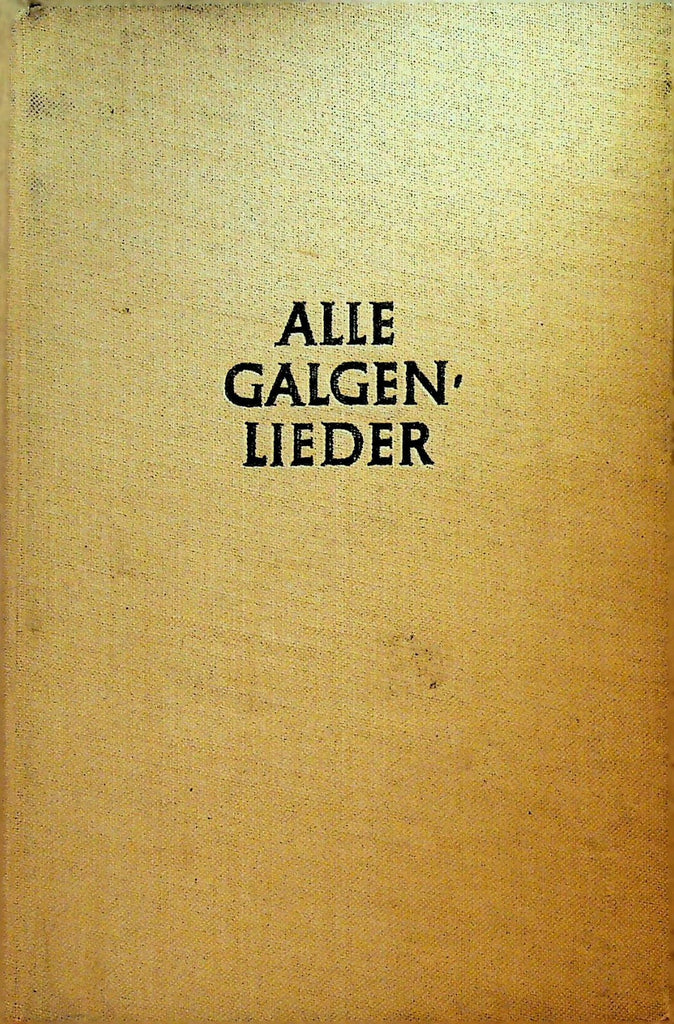 Alle Galgenlieder by Christian Morgenstern HC 19490