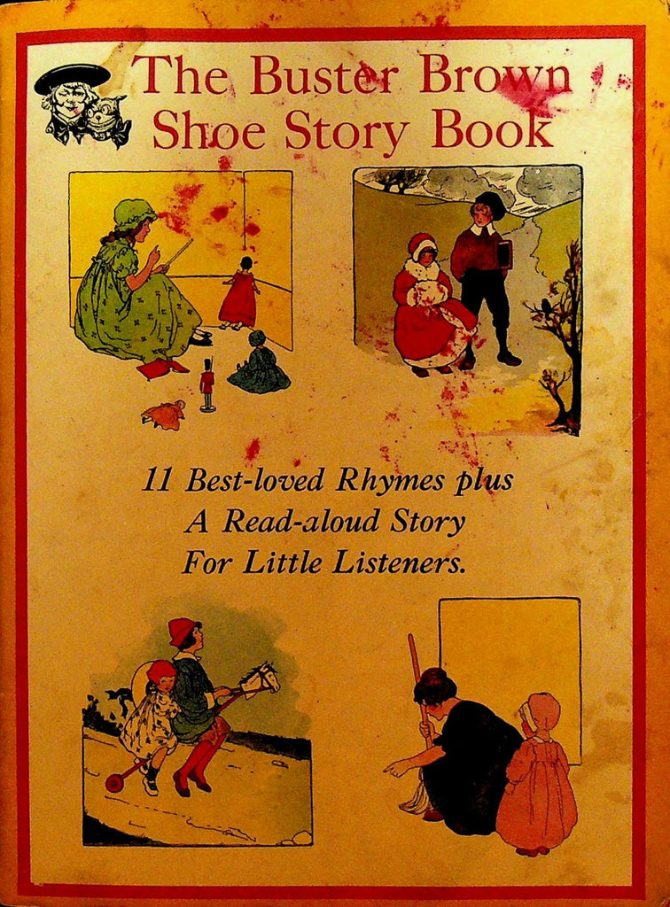The Buster Brown Shoe Story Book 1970s Best Loved Rhymes0