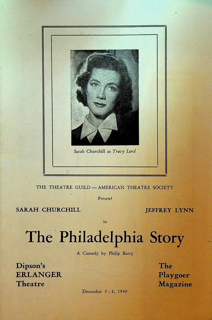 The Philadelphia Story Playbill December 5 1949 Sarah Churchill Jeffrey Lynn0