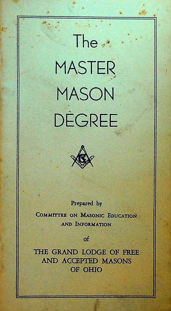Master Mason Degree Booklet 1977 Grand Lodge of Ohio Free & Accepted Masons0