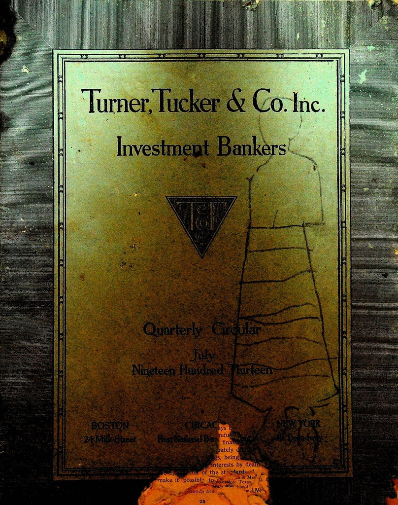 Turner Tucker & Co Investment Bankers Quarterly Circular July 1913