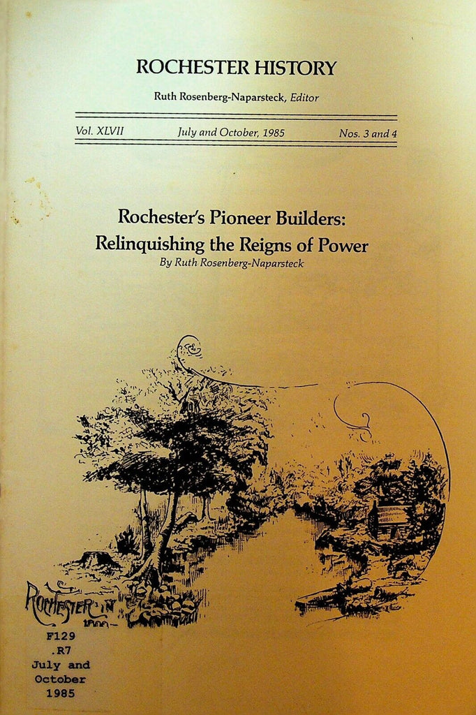 Rochester NY History Magazine July 1985 Pioneer Festival