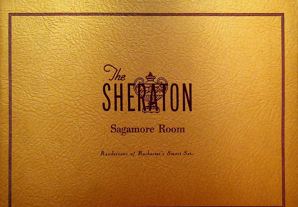 The Sheraton Sagamore Room Rochester NY Souvenir Photo Folder 1940s0