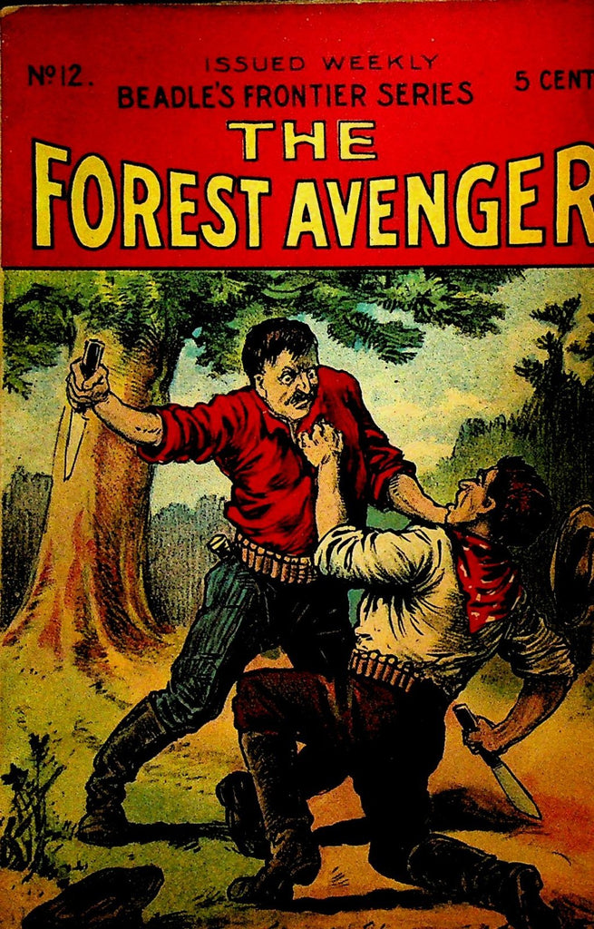 Beadle's Frontier Series 12 The Forest Avenger by Capt Frederick Whittaker0