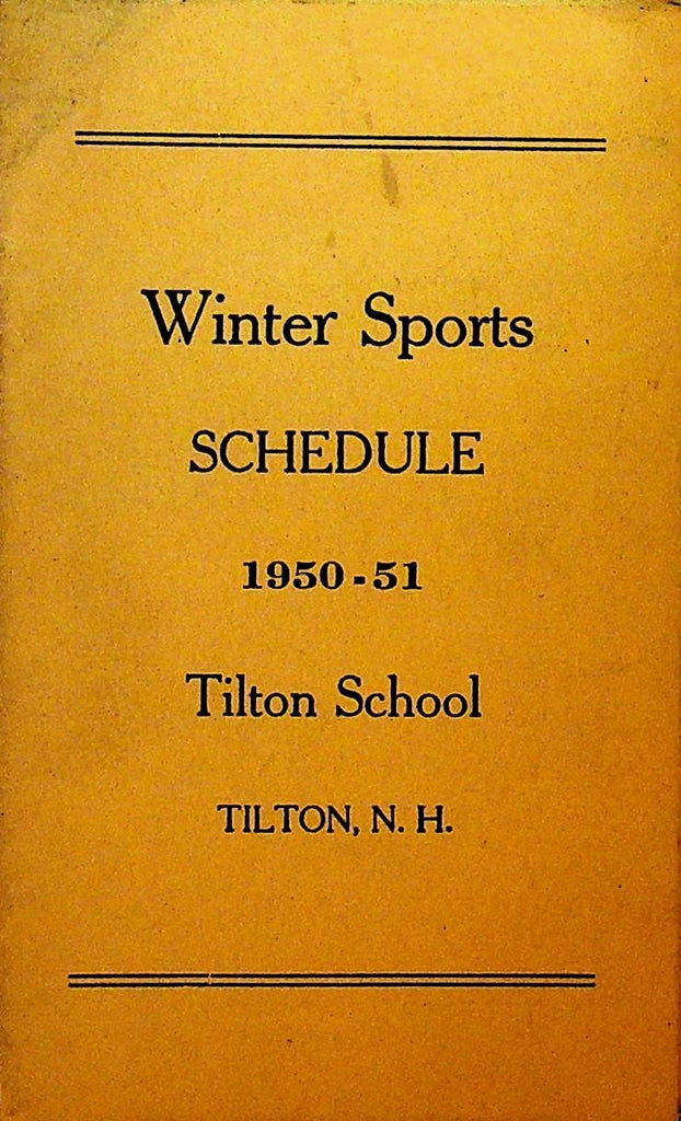 Tilton School Winter Sports Schedule 1950 1951 New Hampshire0
