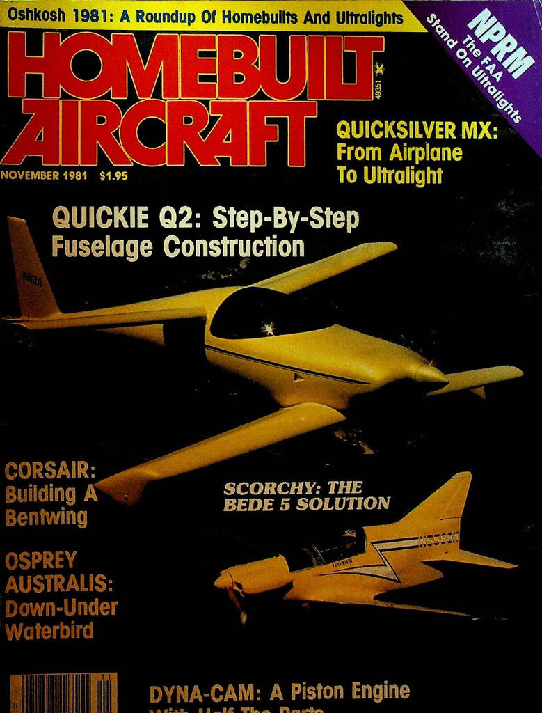 Homebuilt Aircraft Magazine November 1981 Hatz Biplane Corsair Quicksilver MX
