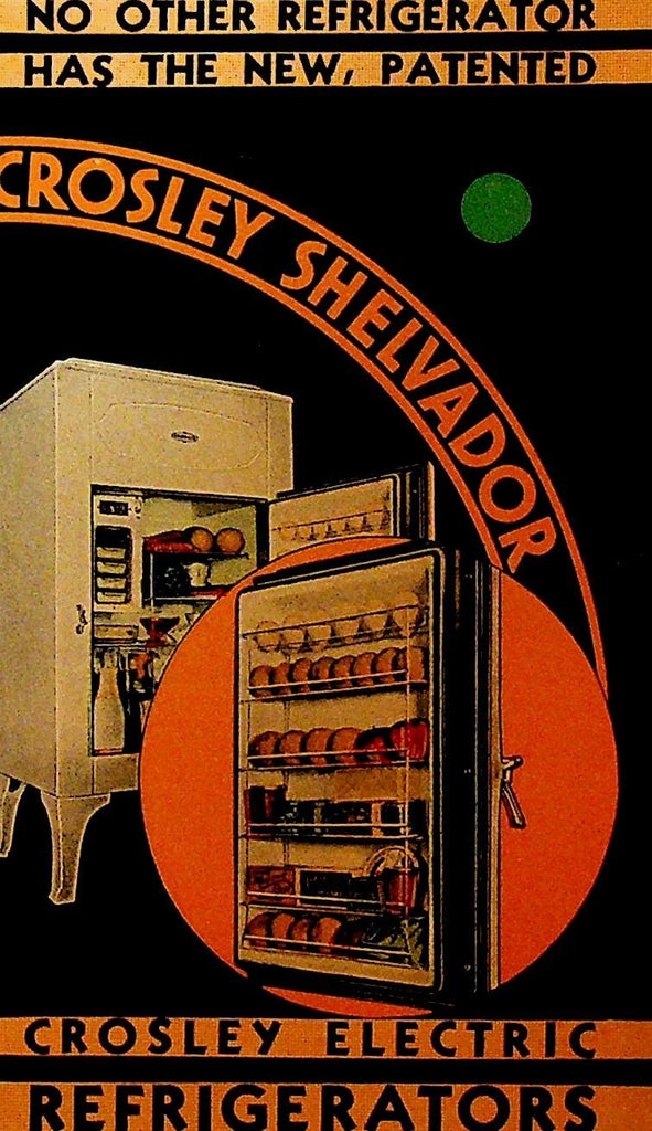 Crosley Shelvador Electric Refrigerators Brochure 1930s0