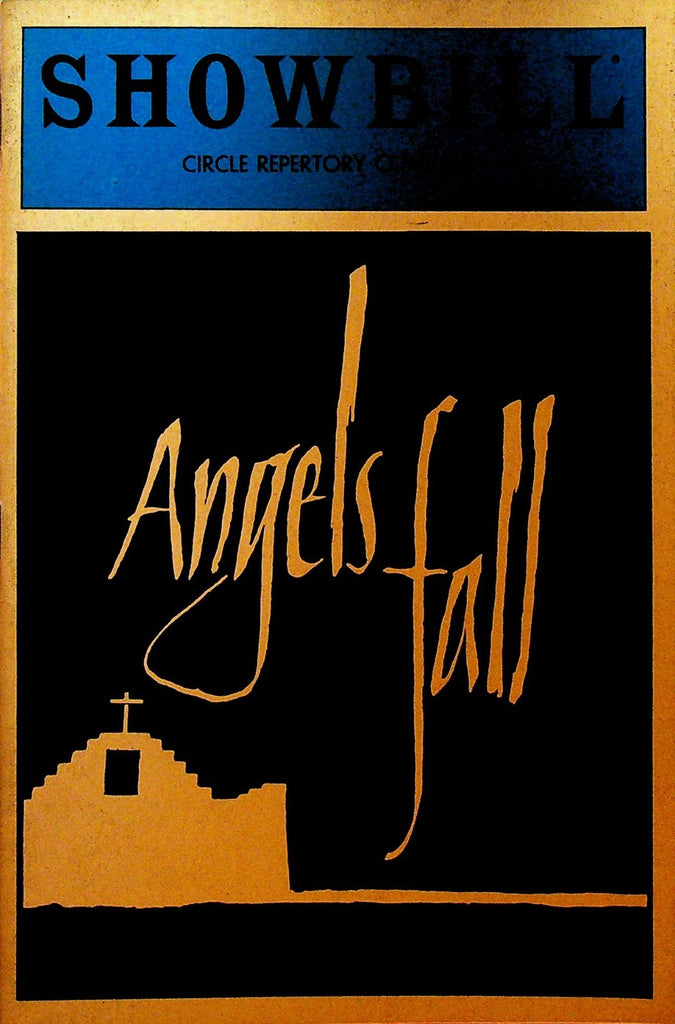 Angels Fall Showbill November 1982 Barnard Hughes Nancy Snyder Danton Stone0