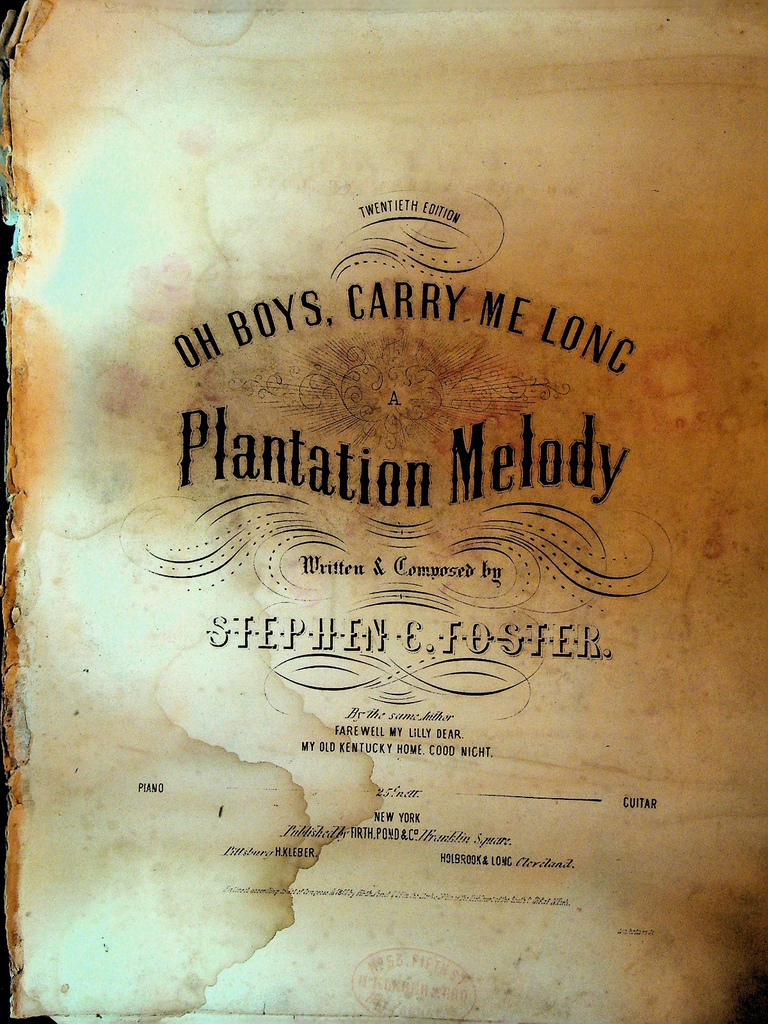 Oh Boys Carry Me Long Sheet Music Stephen C Foster 1851 Plantation Melody 20th0