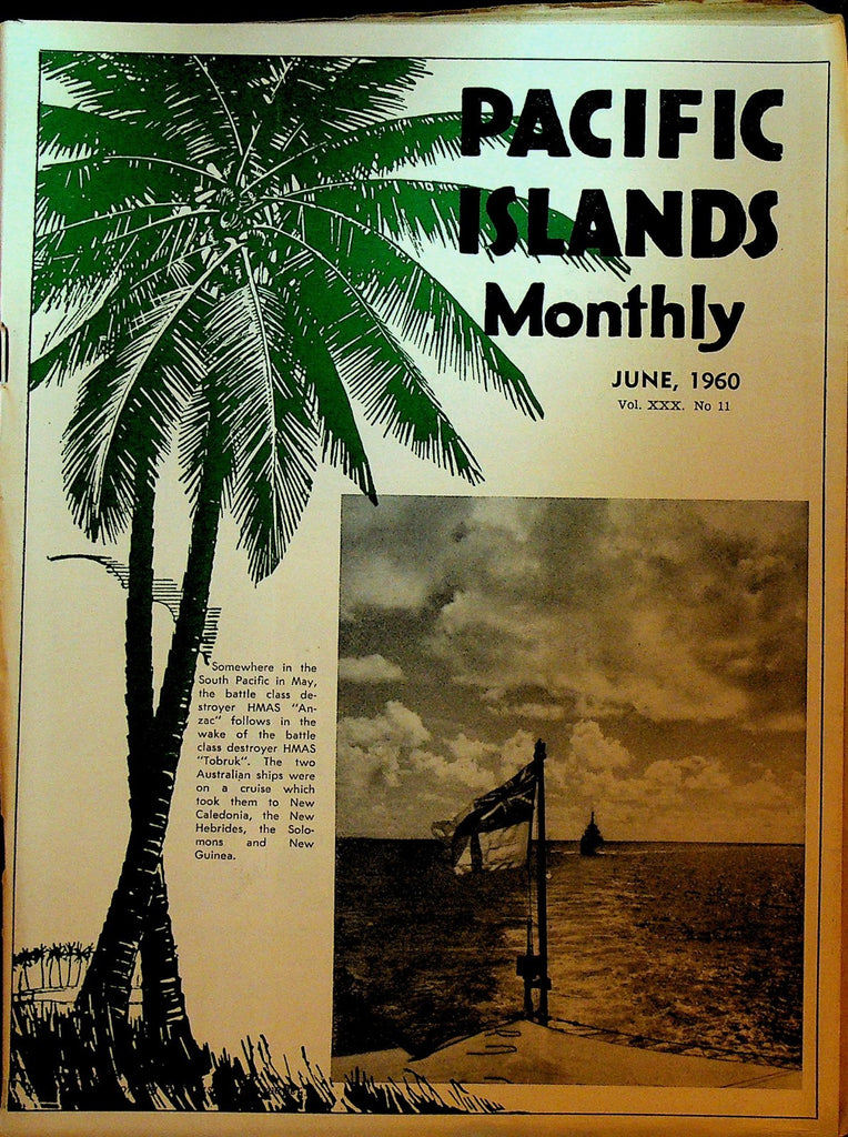 Pacific Islands Monthly June 1960 HMAS Anzac HMAS Tobruk Allan Roberts0