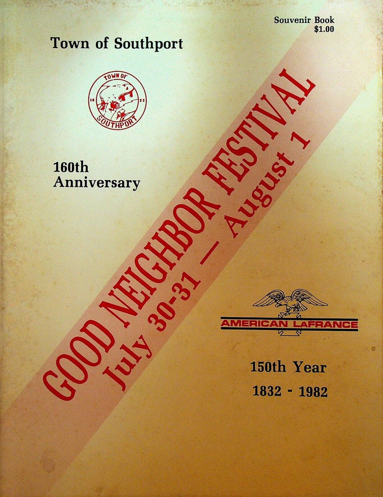 Town of Southport NY Good Neighbor Festival 1982 Souvenir Book