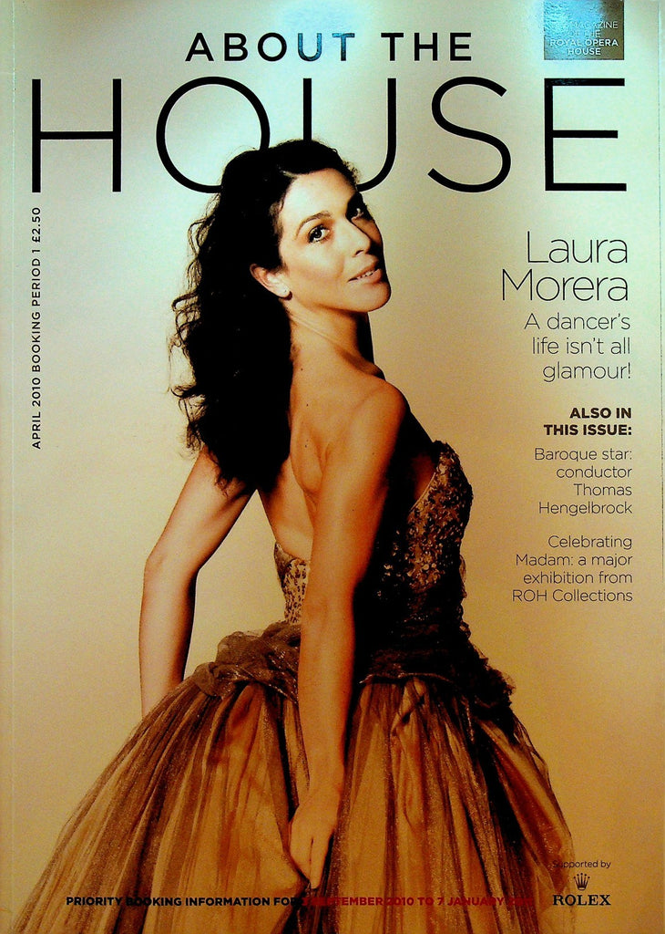 About the Royal Opera House Magazine April 2010 Laura Morera William Hogarth0