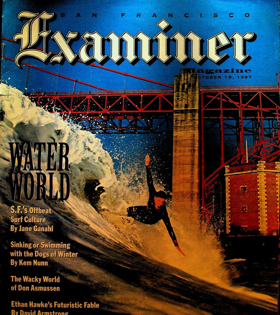 San Francisco Examiner Magazine October 19 1997 Surfing Don Asmussen Ethan Hawke0