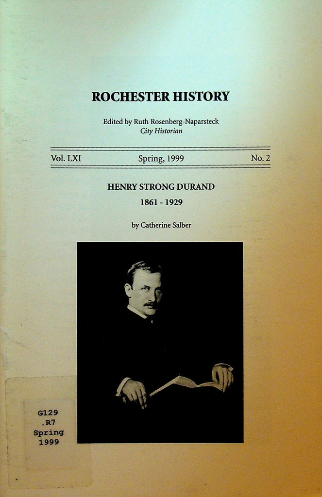 Rochester History NY Spring 1999 Henry Strong Durand0
