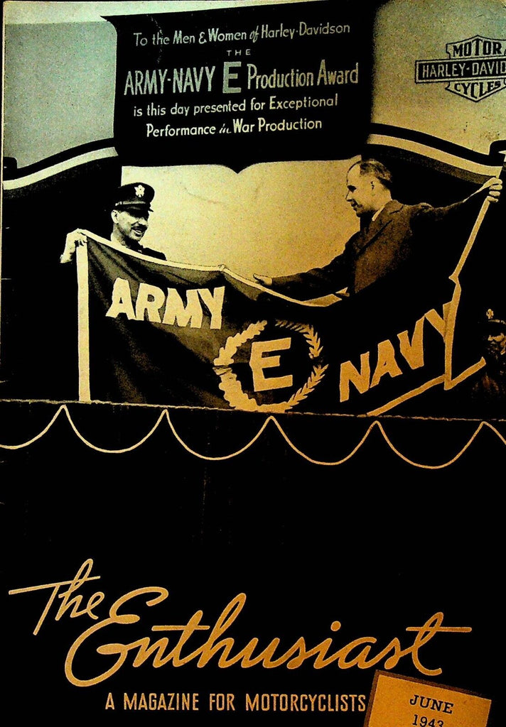 Harley Davidson Enthusiast Magazine WWII June 1943 E Production Award