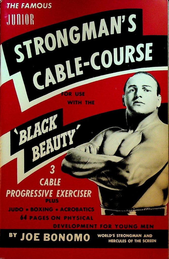 Joe Bonomo Famous Junior Strongman's Cable-Course Booklet 1952 Muscle Building0