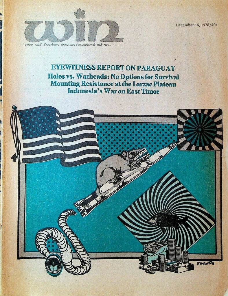 Win Magazine December 14 1978 Paraguay Larzac Plateau East Timor Warheads0
