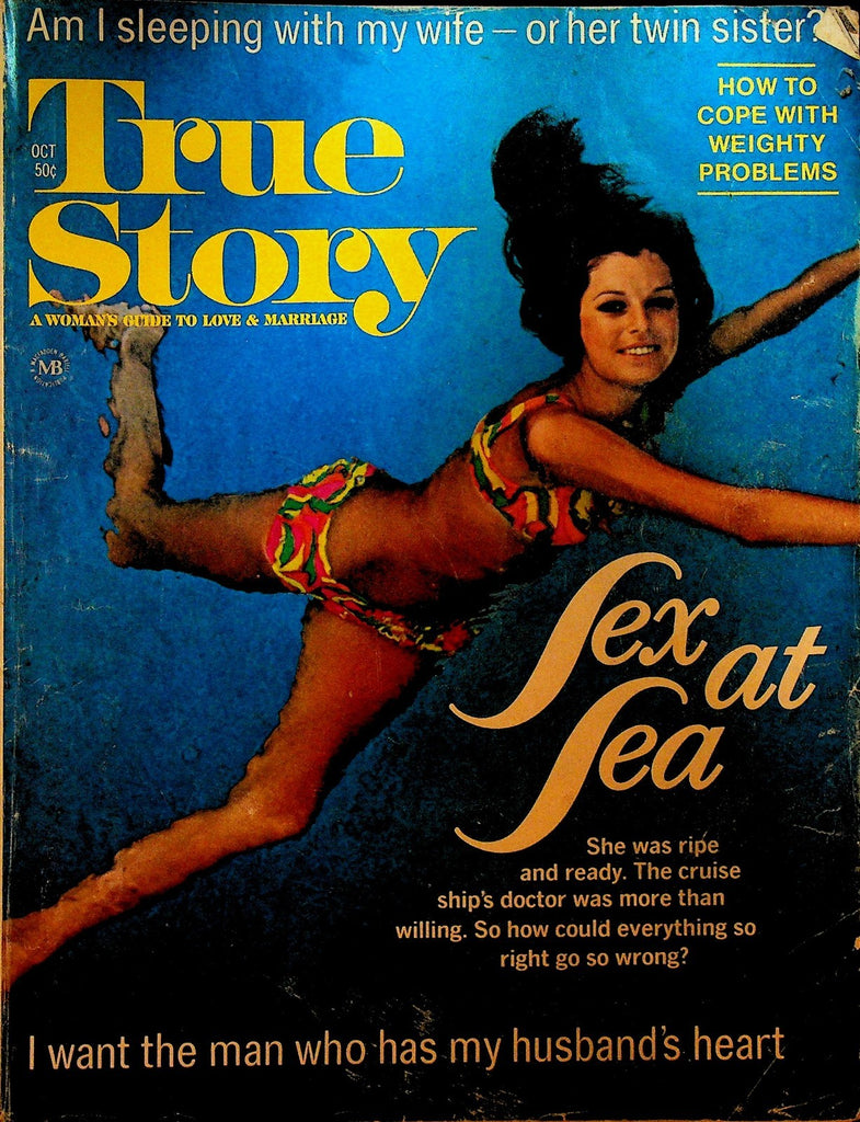 True Story Magazine October 1972 Sex at Sea Sleeping With Wife or Twin Sister0