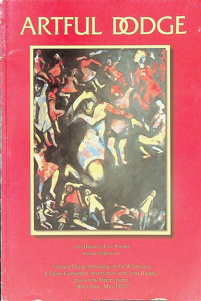 Artful Dodge 34 Jim Daniels John Haines Mania Dajnak Martina Lopez Thom Ward