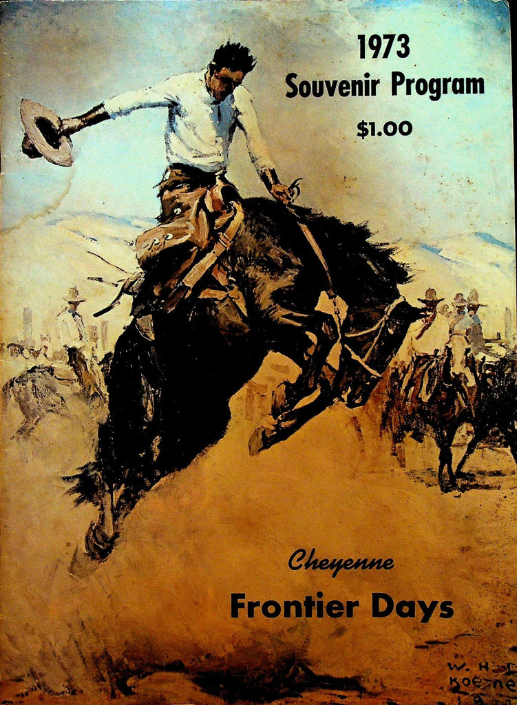 Cheyenne Frontier Days Souvenir Program 1973 Rodeo0
