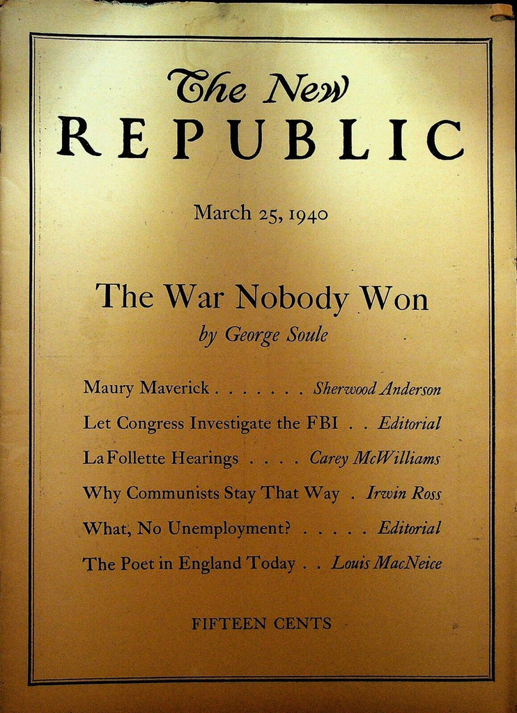 The New Republic Magazine March 25 1940 Maury Maverick Ernest Hemingway